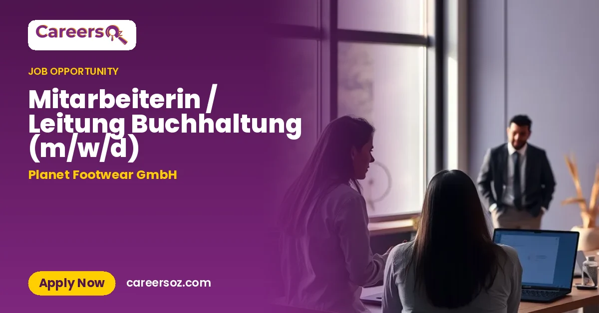 Mitarbeiterin / Leitung Buchhaltung (m/w/d) – Planet Footwear GmbH