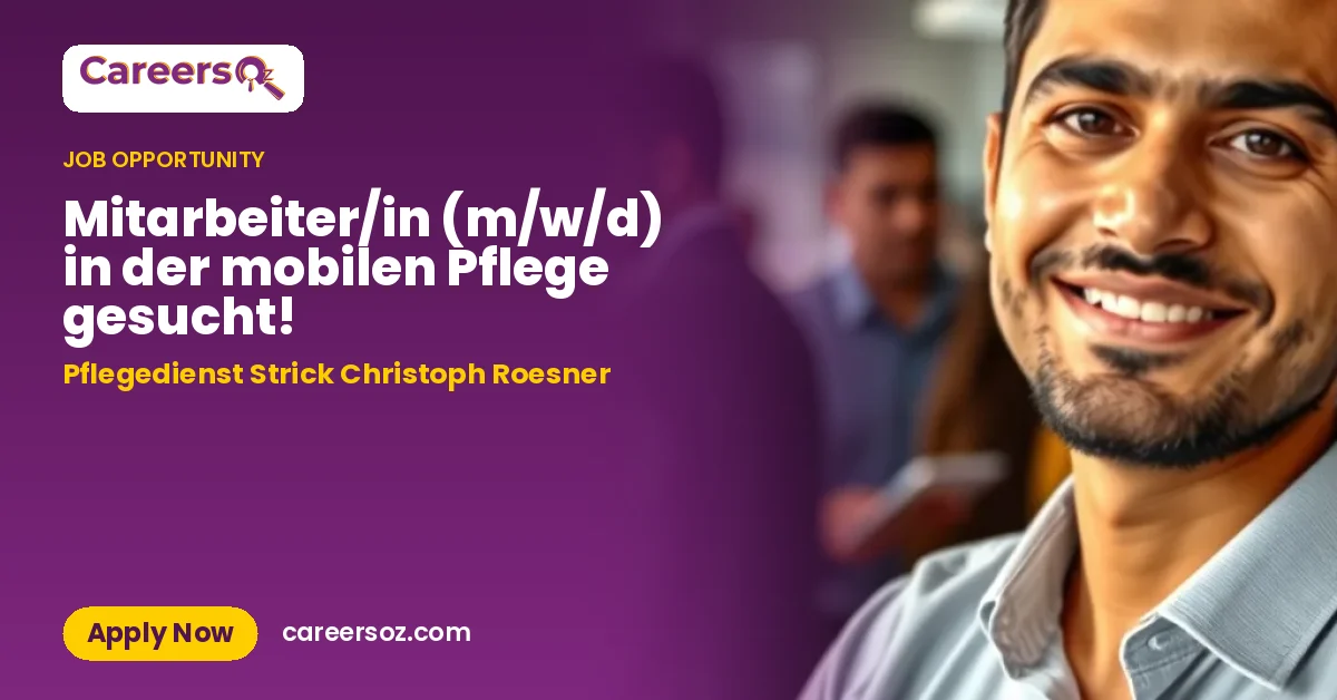 Mitarbeiter/in (m/w/d) in der mobilen Pflege gesucht! – Pflegedienst Strick Christoph Roesner