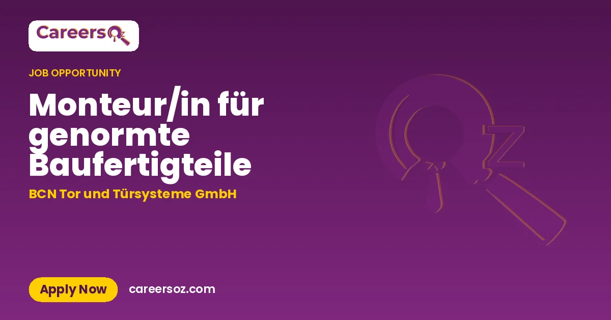 Monteur/in für genormte Baufertigteile – BCN Tor und Türsysteme GmbH