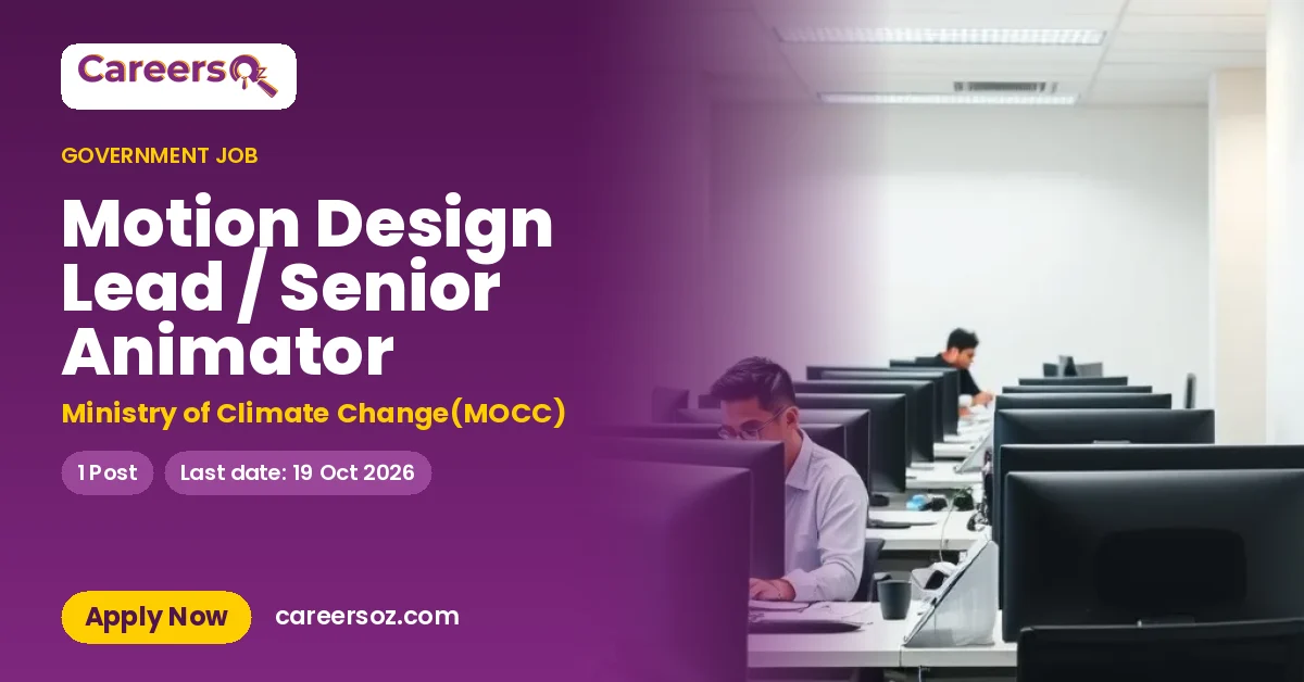 Motion Design Lead / Senior Animator – Ministry of Climate Change(MOCC)