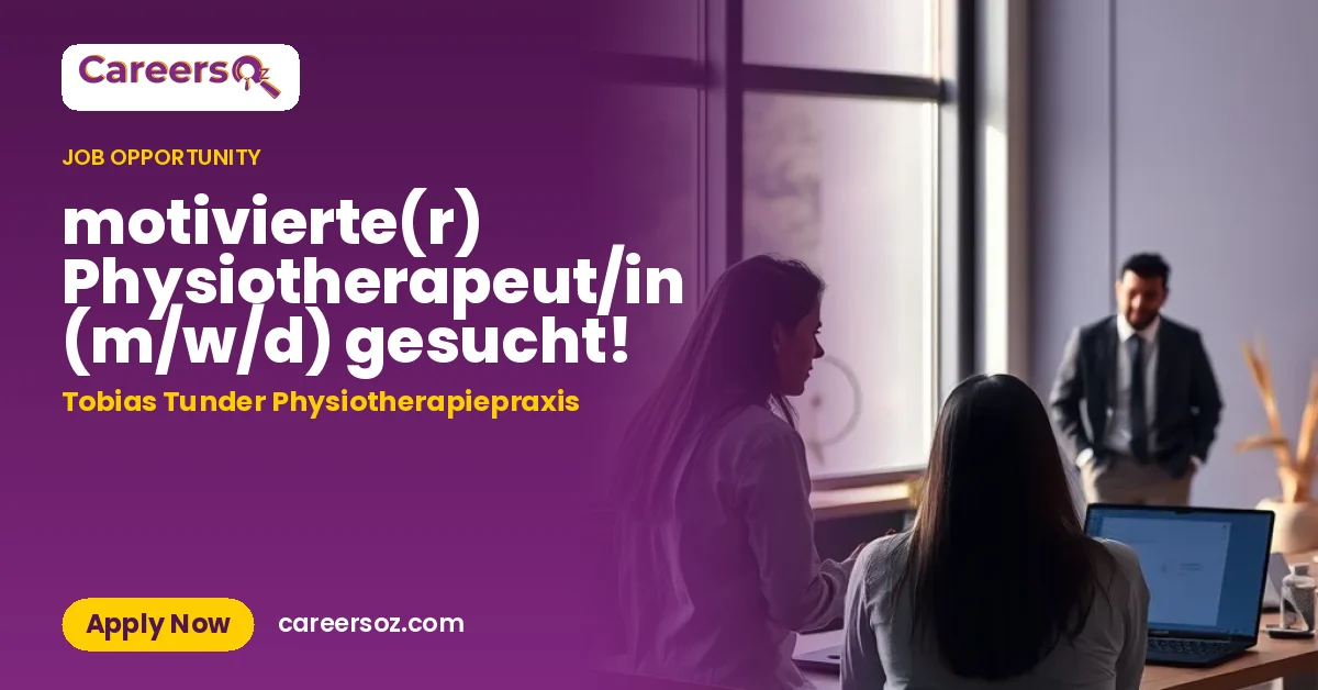 motivierte(r) Physiotherapeut/in (m/w/d) gesucht! – Tobias Tunder Physiotherapiepraxis