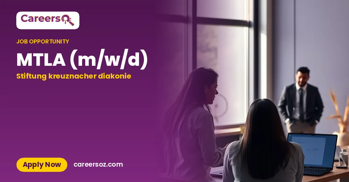 MTLA (m/w/d) – Stiftung kreuznacher diakonie