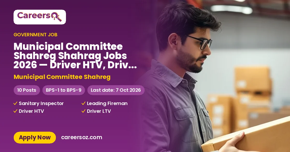Municipal Committee Shahreg Shahrag Jobs 2026 — Driver HTV, Driver LTV & 5 More Posts – Municipal Committee Shahreg