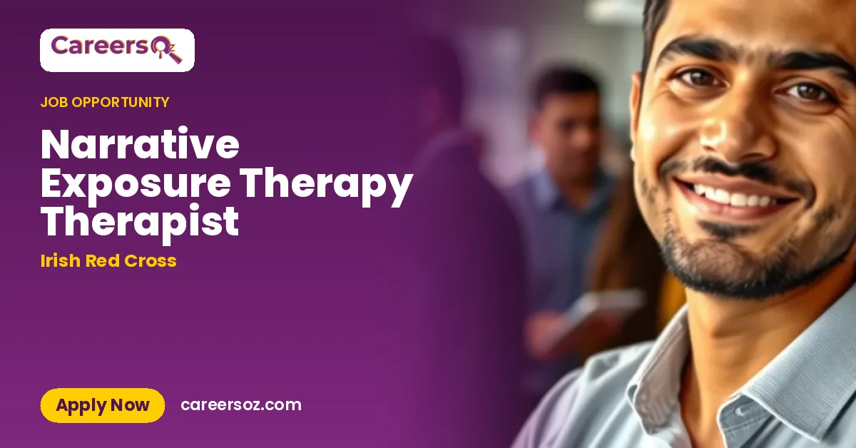 Narrative Exposure Therapy Therapist – Irish Red Cross