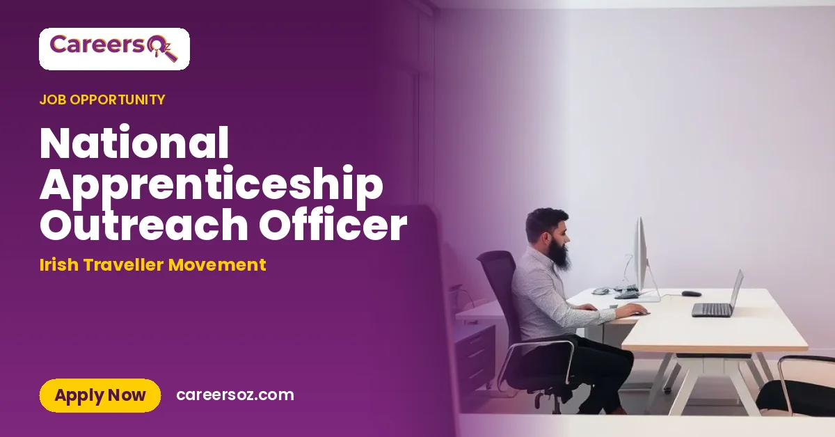 National Apprenticeship Outreach Officer – Irish Traveller Movement