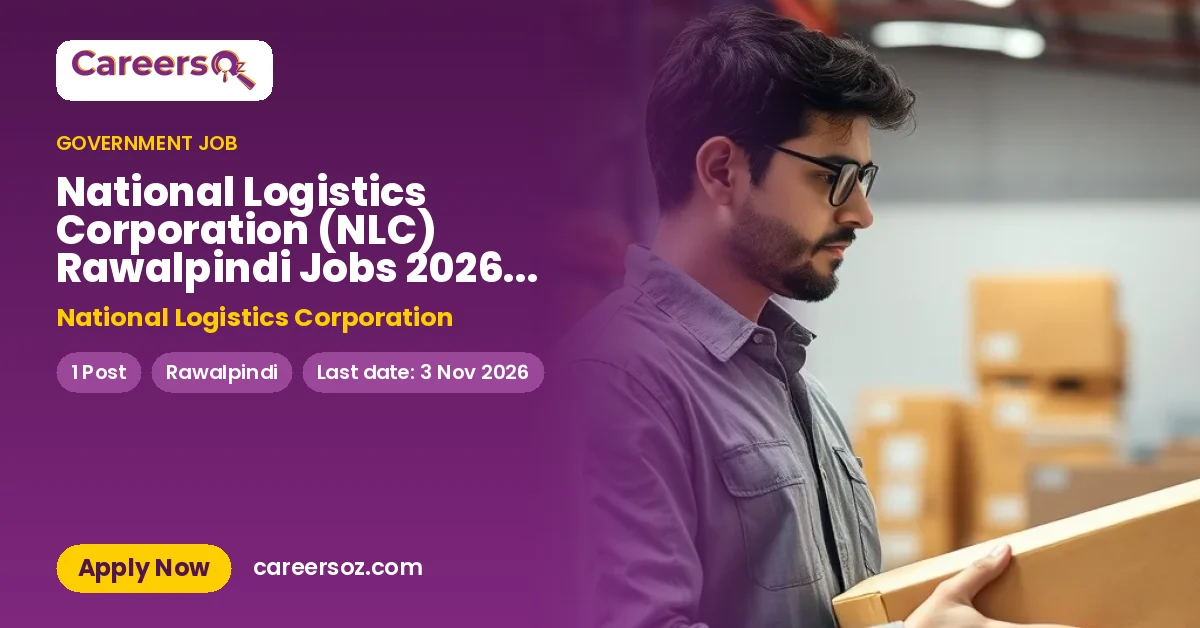 National Logistics Corporation (NLC) Rawalpindi Jobs 2026 — Heavy Transport Driver / Trailer Driver | Walk-in Interview – National Logistics Corporation