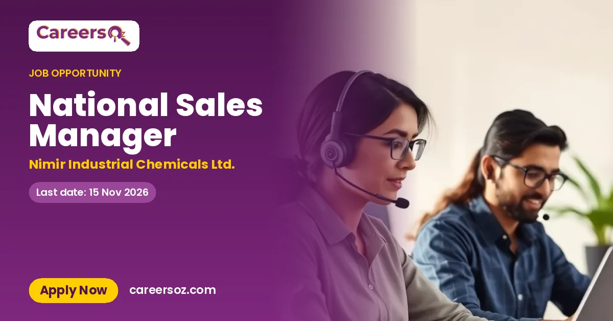 National Sales Manager – Nimir Industrial Chemicals Ltd.