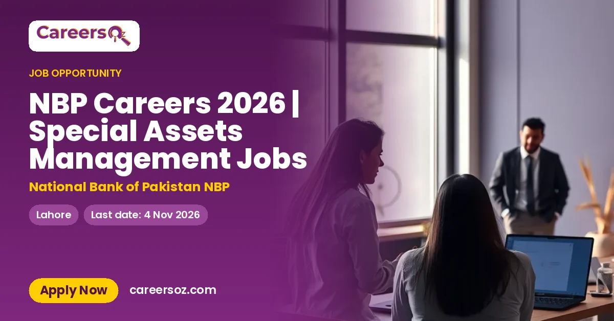 NBP Careers 2026 | Special Assets Management Jobs – National Bank of Pakistan NBP