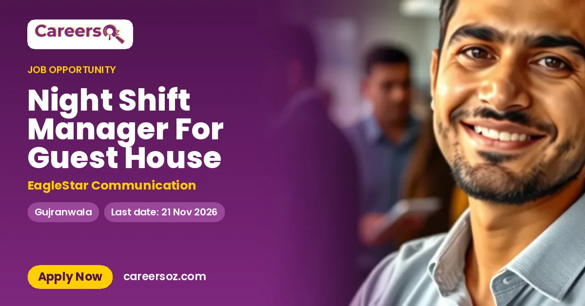 Night Shift Manager For Guest House – EagleStar Communication