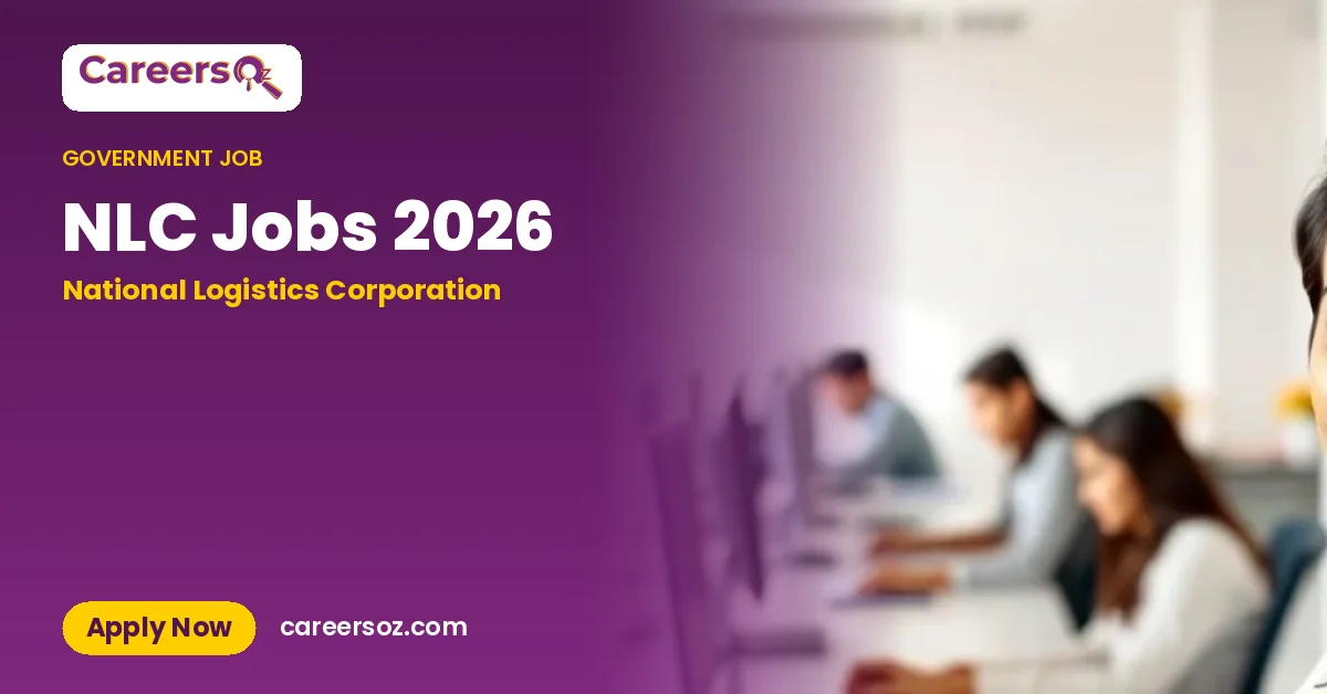 NLC Jobs 2026 – National Logistics Corporation
