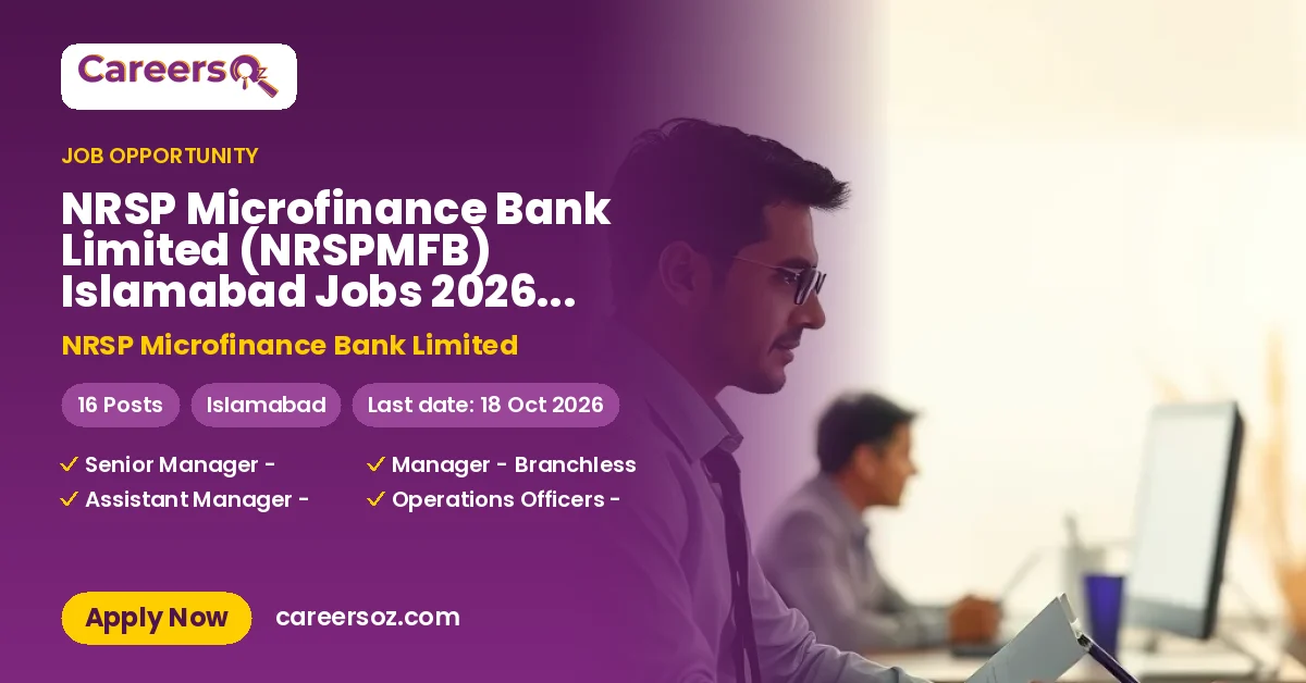 NRSP Microfinance Bank Limited (NRSPMFB) Islamabad Jobs 2026 — Senior Manager - Branchless Banking, Manager - Branchless Banking & 11 More Posts – NRSP Microfinance Bank Limited