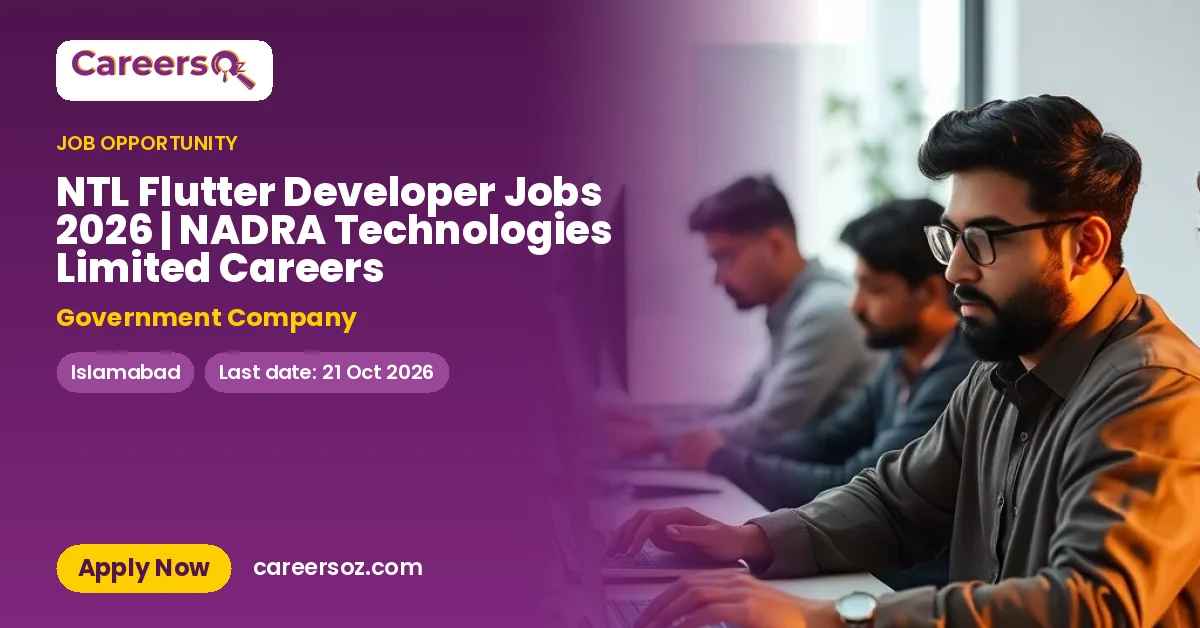 NTL Flutter Developer Jobs 2026 | NADRA Technologies Limited Careers – Government Company