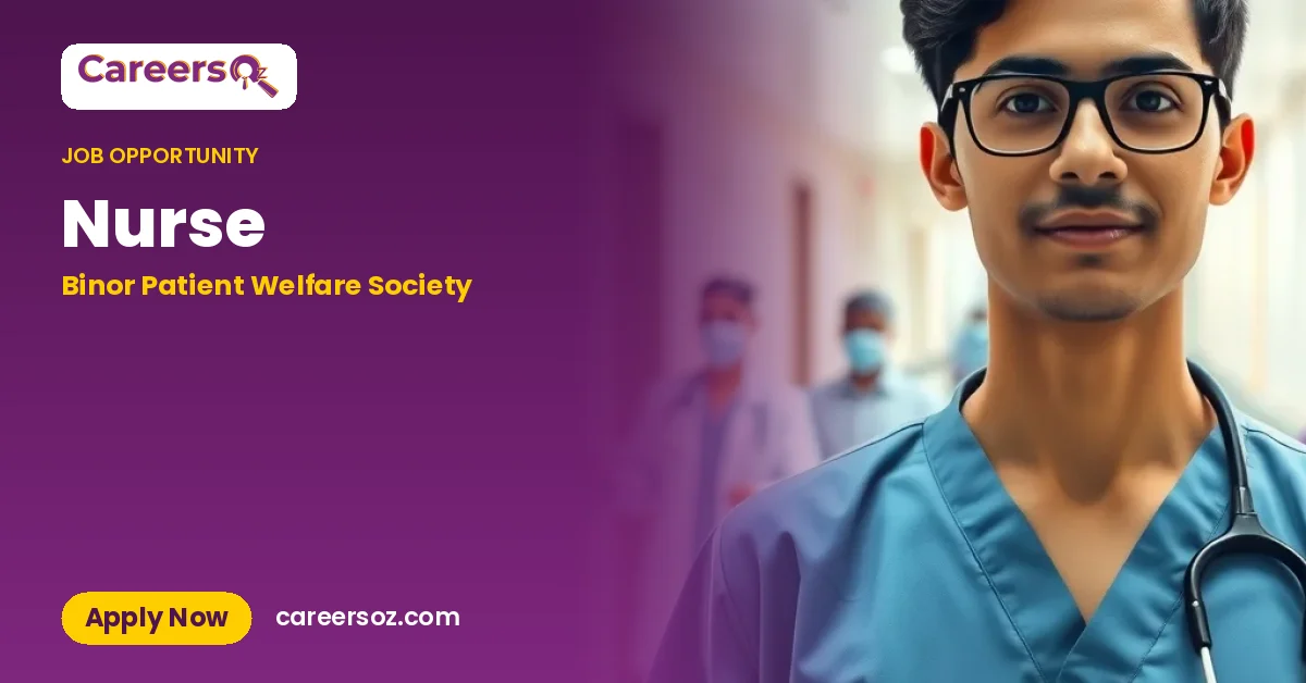 Nurse – Binor Patient Welfare Society