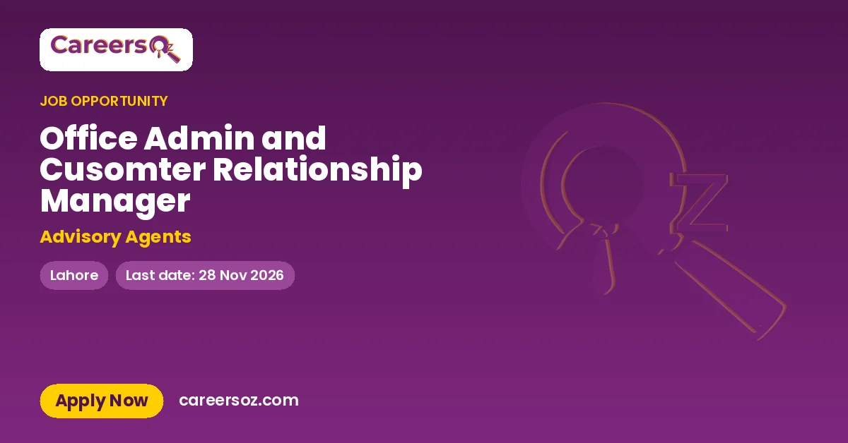 Office Admin and Cusomter Relationship Manager – Advisory Agents
