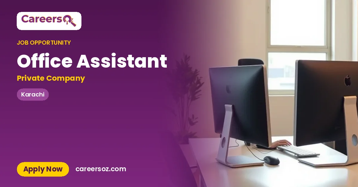 Office Assistant – Private Company