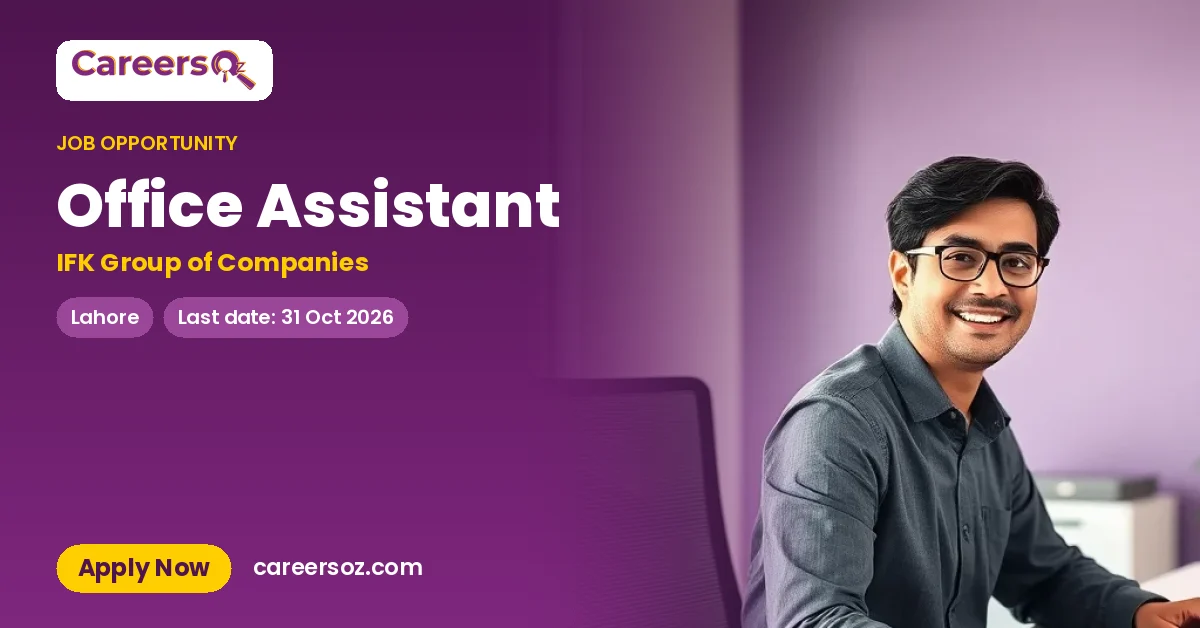 Office Assistant – IFK Group of Companies