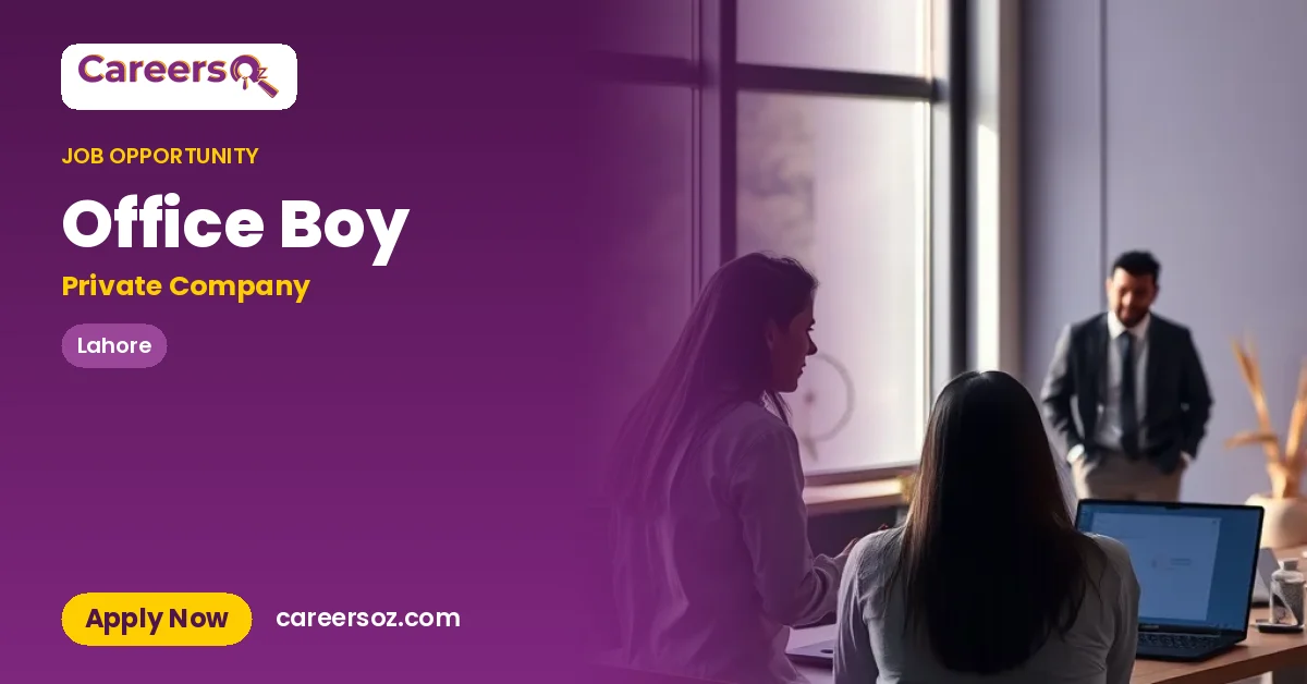 Office Boy – Private Company