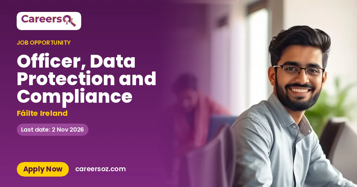 Officer, Data Protection and Compliance – Fáilte Ireland