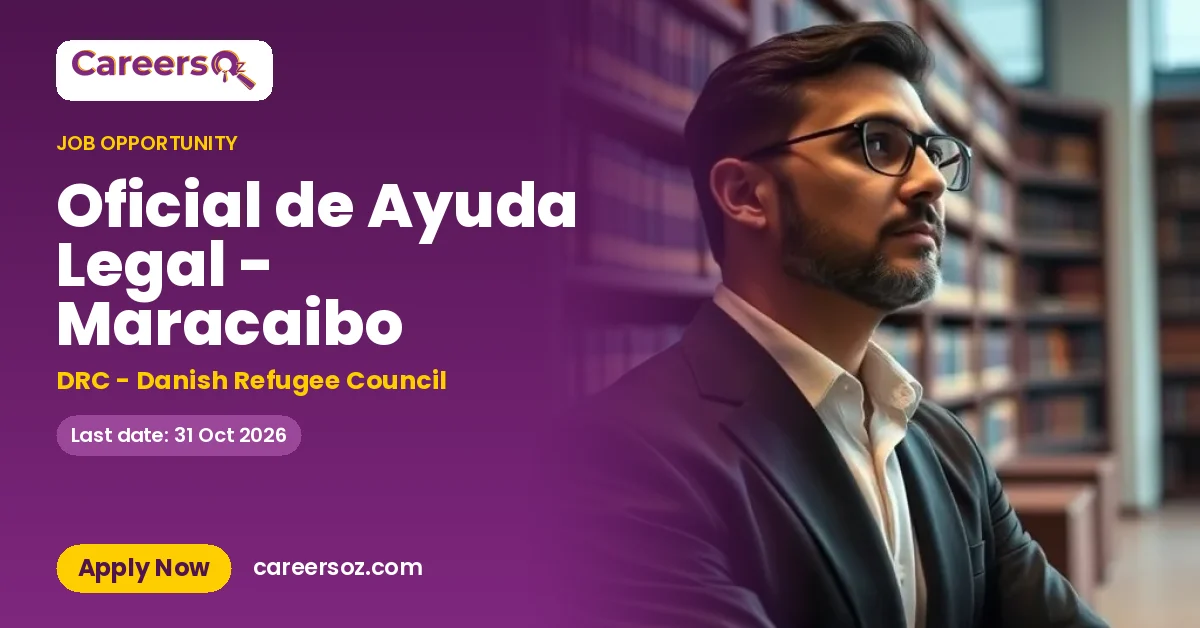 Oficial de Ayuda Legal - Maracaibo – DRC - Danish Refugee Council