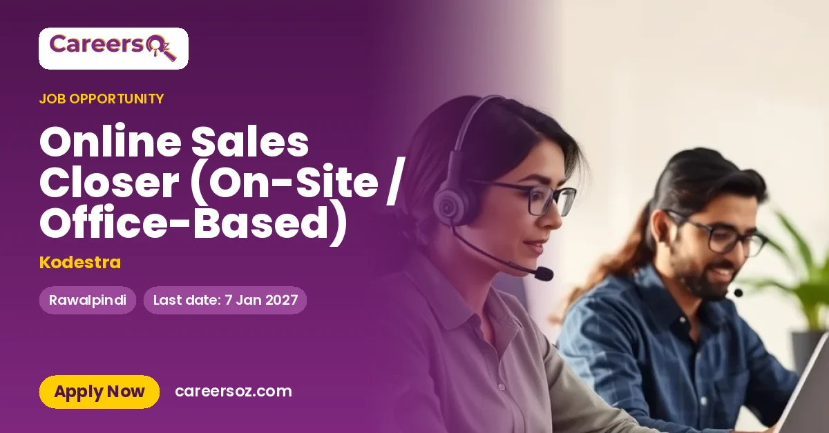 Online Sales Closer (On-Site / Office-Based) – Kodestra