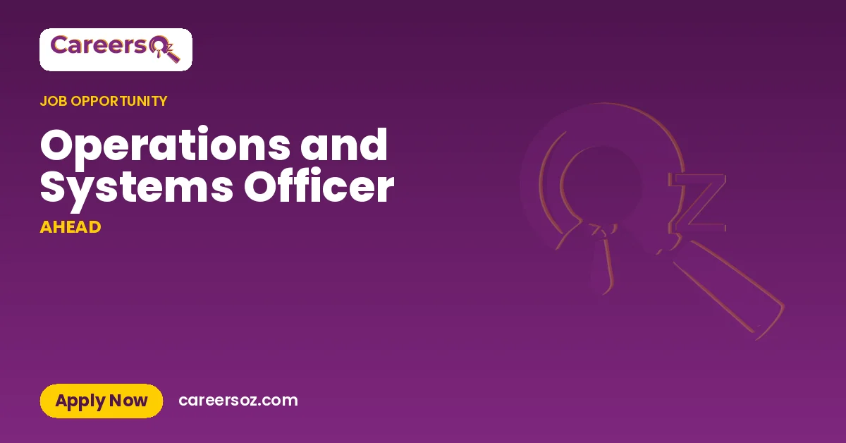 Operations and Systems Officer – AHEAD
