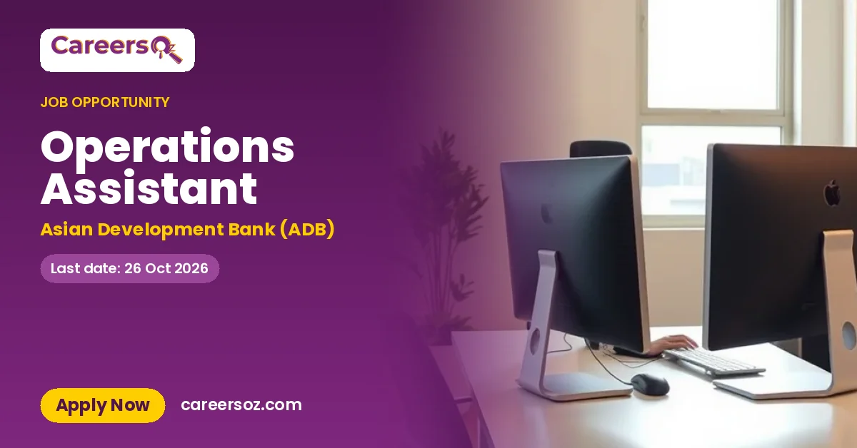 Operations Assistant – Asian Development Bank (ADB)