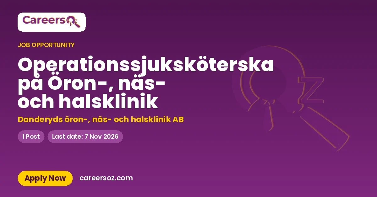 Operationssjuksköterska på Öron-, näs- och halsklinik – Danderyds öron-, näs- och halsklinik AB