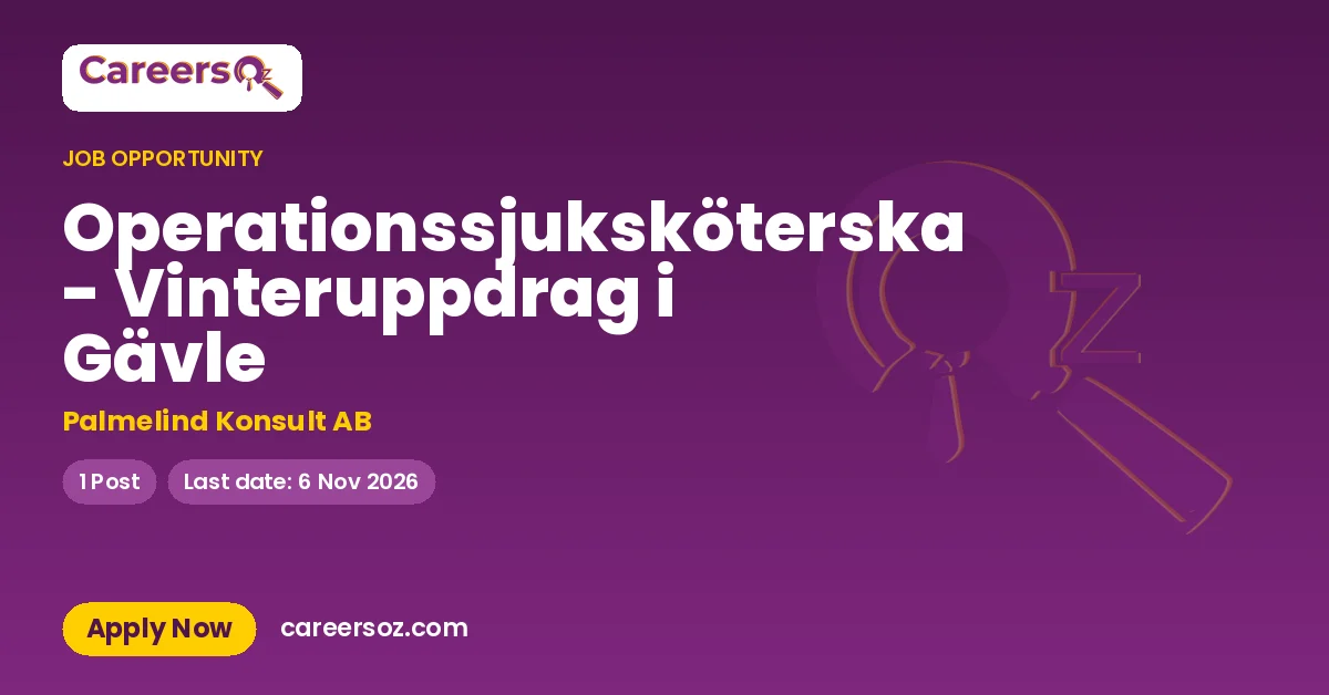 Operationssjuksköterska - Vinteruppdrag i Gävle – Palmelind Konsult AB