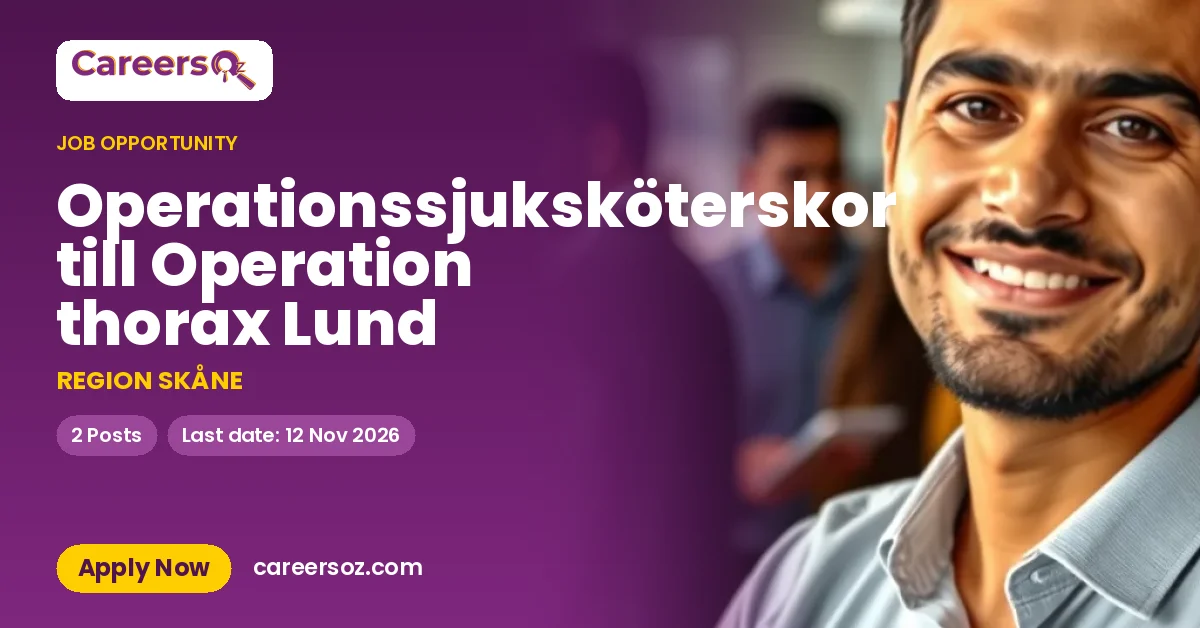 Operationssjuksköterskor till Operation thorax Lund – REGION SKÅNE