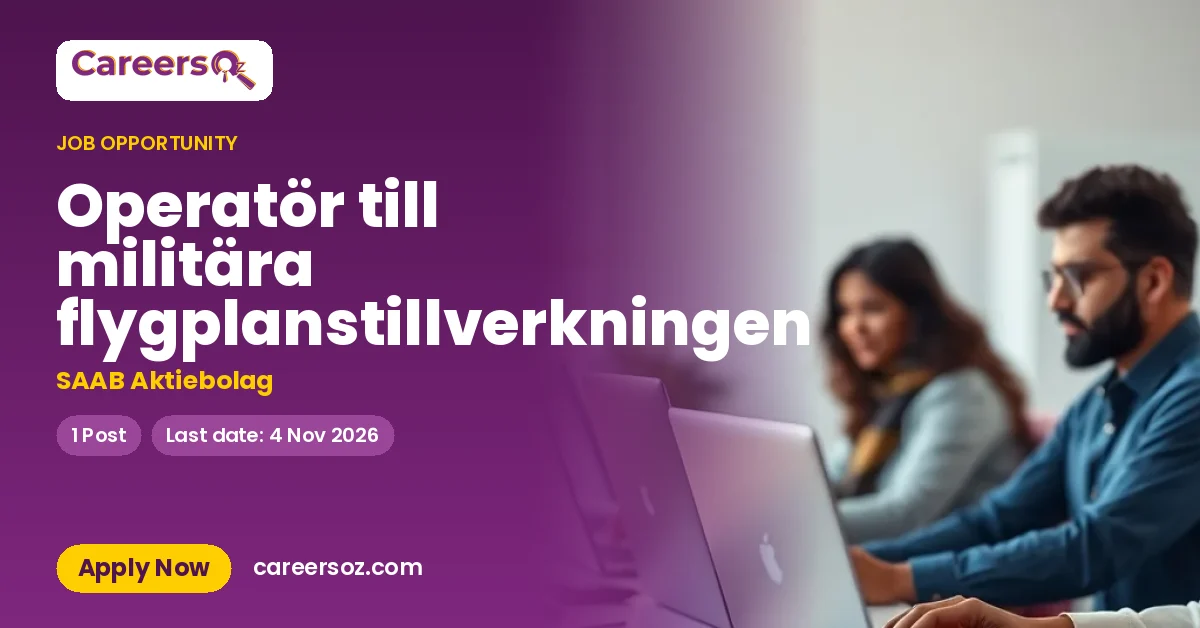 Operatör till militära flygplanstillverkningen – SAAB Aktiebolag
