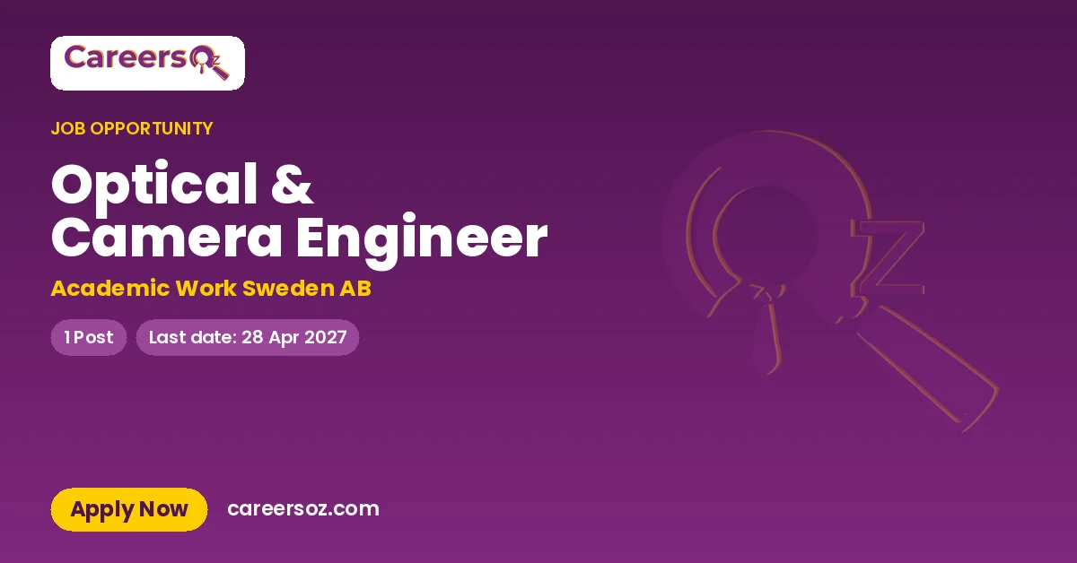 Optical & Camera Engineer – Academic Work Sweden AB