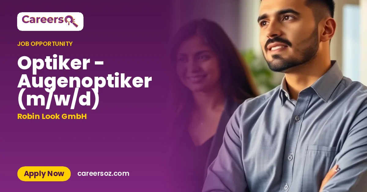 Optiker - Augenoptiker (m/w/d) – Robin Look GmbH