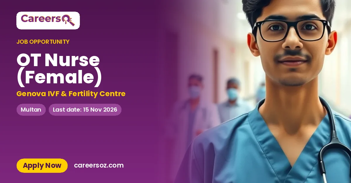 OT Nurse (Female) – Genova IVF & Fertility Centre