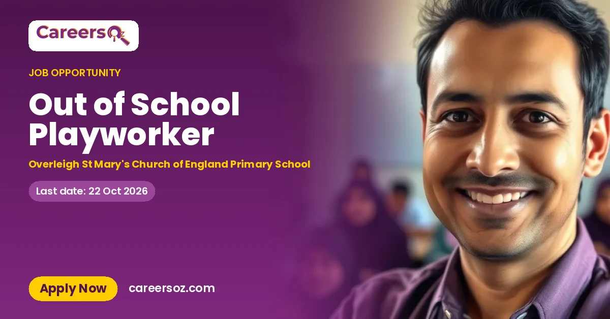 Out of School Playworker – Overleigh St Mary's Church of England Primary School