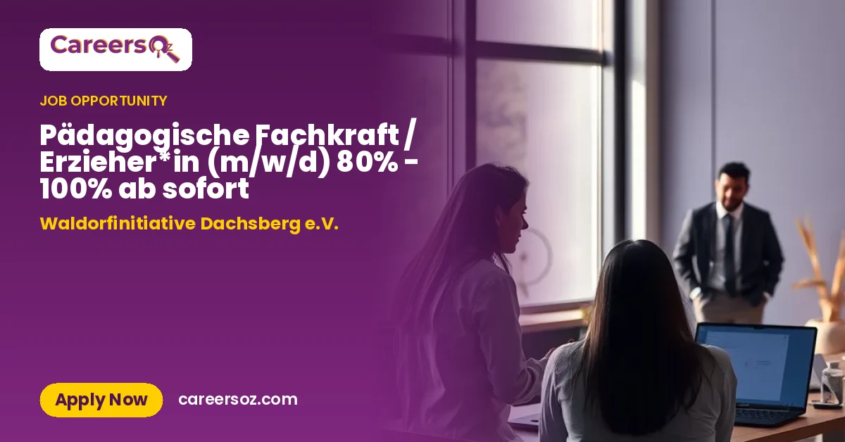 Pädagogische Fachkraft / Erzieher*in (m/w/d) 80% - 100% ab sofort – Waldorfinitiative Dachsberg e.V.
