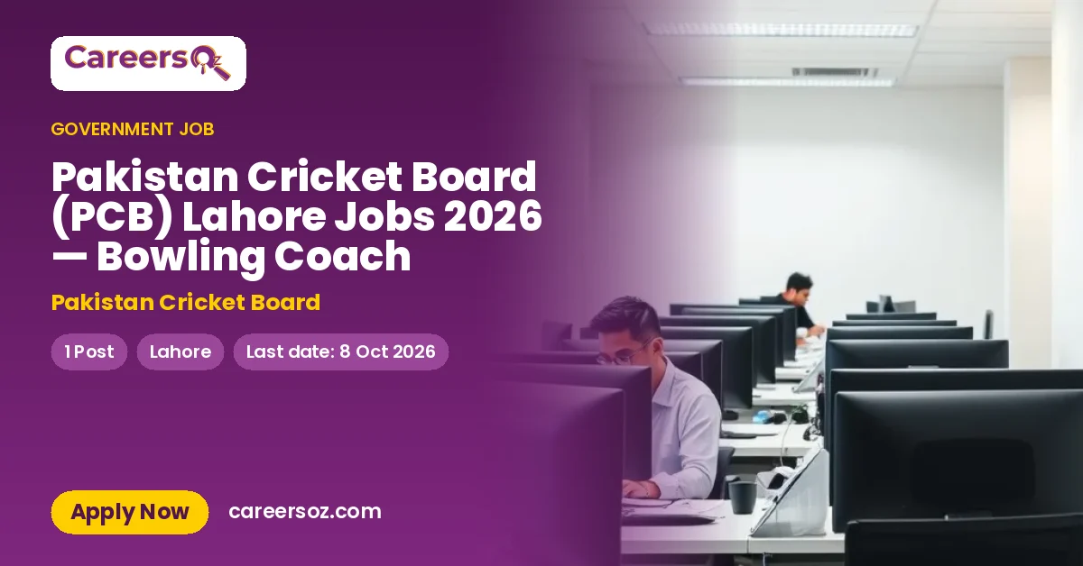 Pakistan Cricket Board (PCB) Lahore Jobs 2026 — Bowling Coach – Pakistan Cricket Board