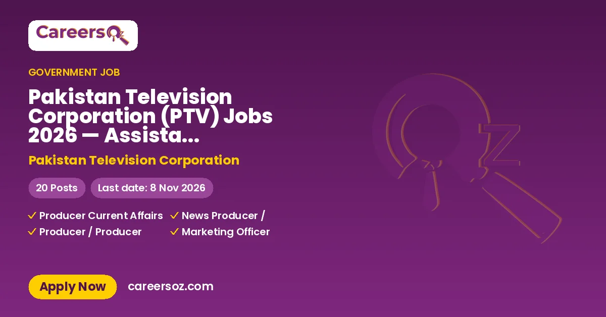 Pakistan Television Corporation (PTV) Jobs 2026 — Assistant Accountant (G-4), Sub Editor (Translator News) (G-4) & 11 More Posts – Pakistan Television Corporation