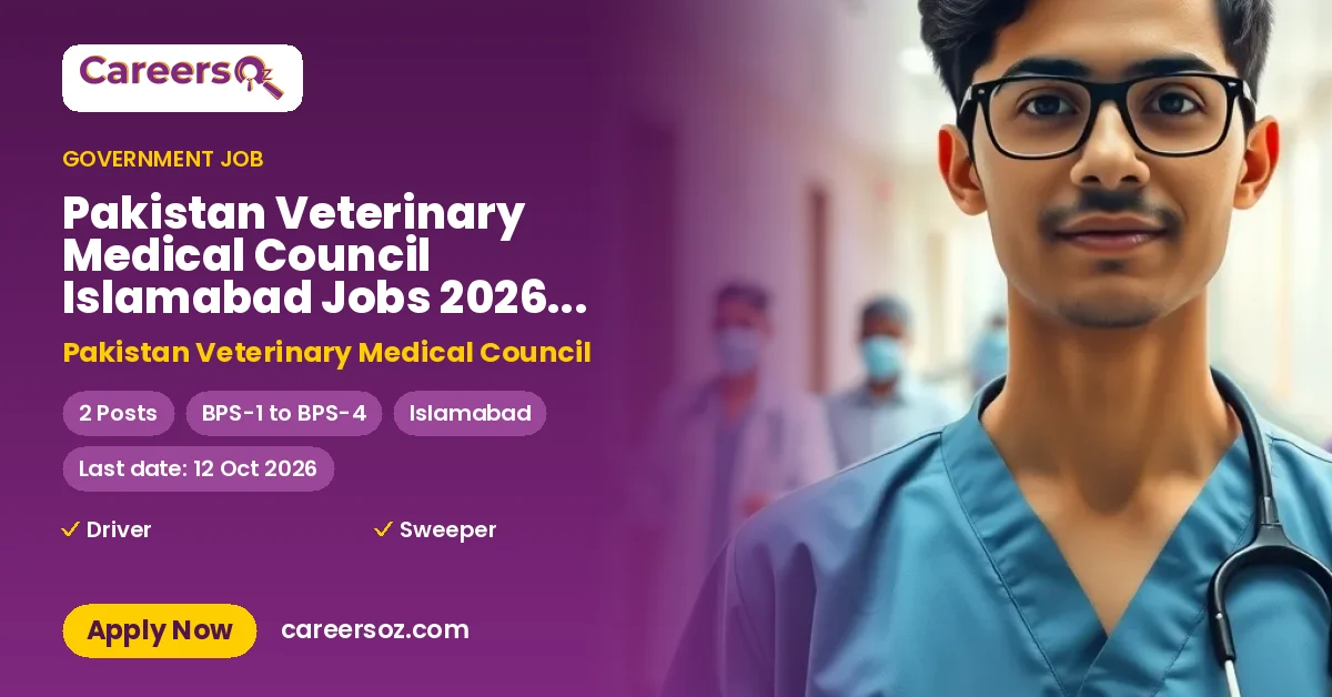Pakistan Veterinary Medical Council Islamabad Jobs 2026 — Driver, Sweeper – Pakistan Veterinary Medical Council