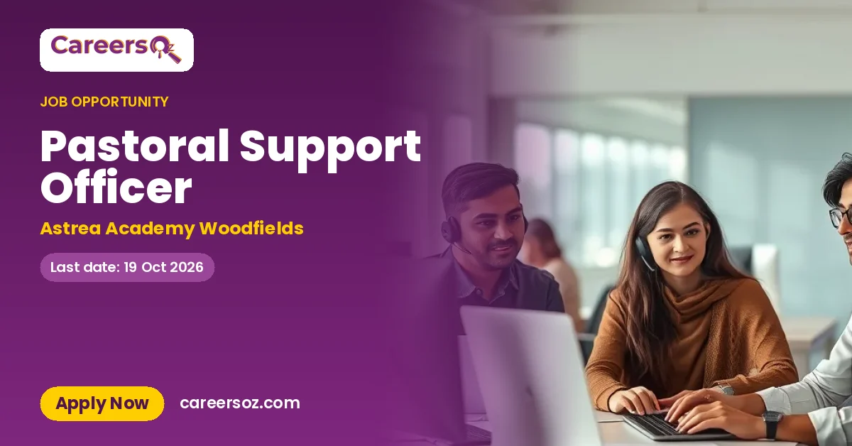 Pastoral Support Officer – Astrea Academy Woodfields