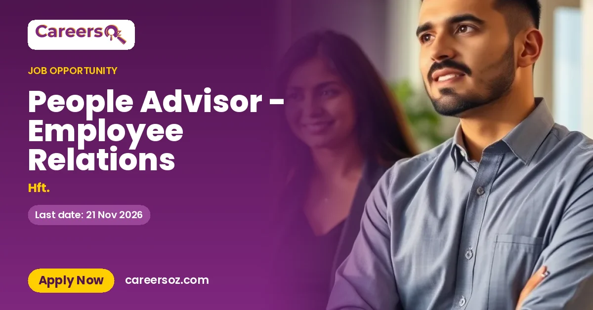 People Advisor - Employee Relations – Hft.