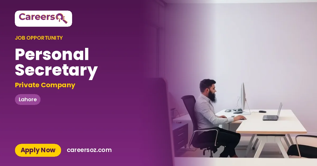 Personal Secretary – Private Company