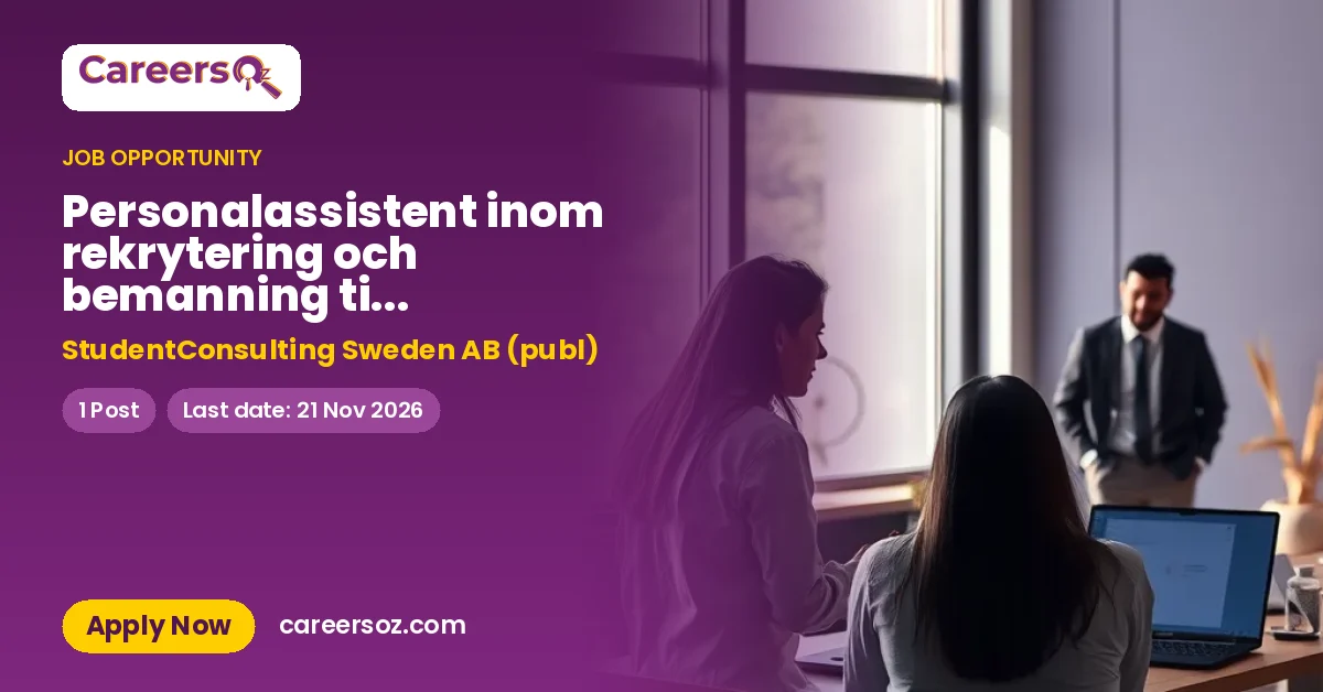 Personalassistent inom rekrytering och bemanning till StudentConsulting! – StudentConsulting Sweden AB (publ)