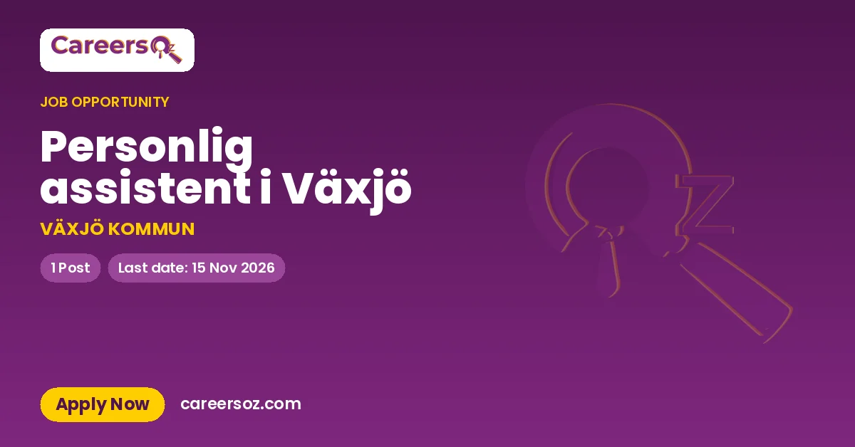 Personlig assistent i Växjö – VÄXJÖ KOMMUN