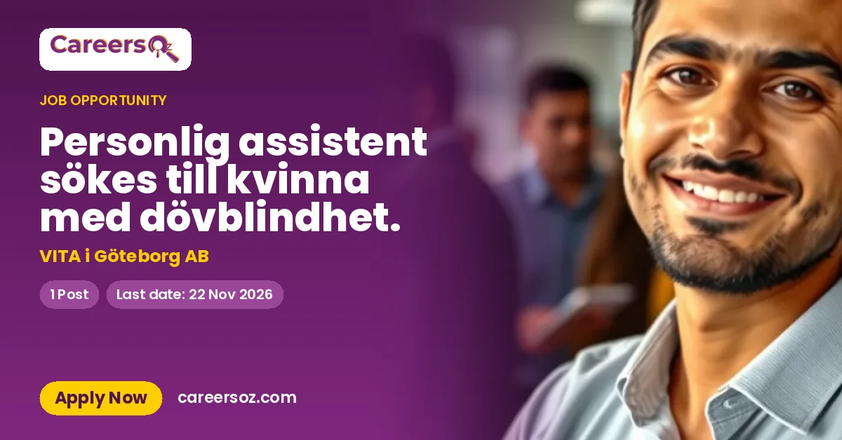 Personlig assistent sökes till kvinna med dövblindhet. – VITA i Göteborg AB