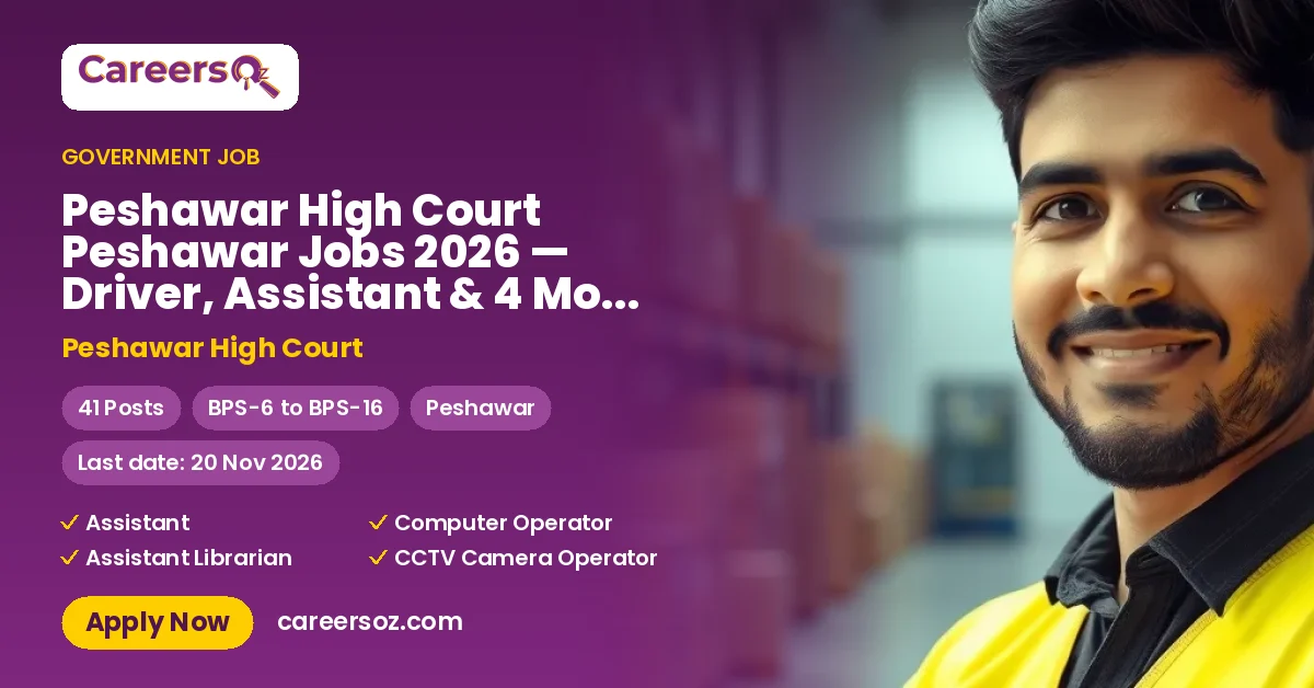 Peshawar High Court Peshawar Jobs 2026 — Driver, Assistant & 4 More Posts – Peshawar High Court