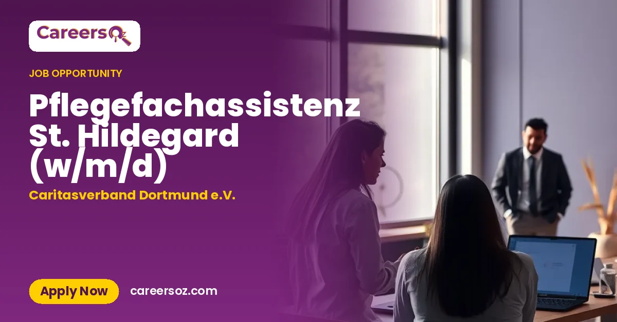 Pflegefachassistenz St. Hildegard (w/m/d) – Caritasverband Dortmund e.V.