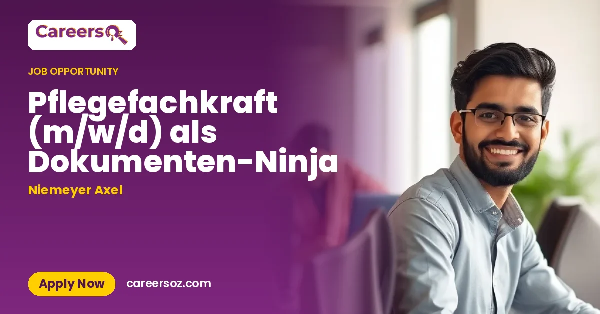 Pflegefachkraft (m/w/d) als Dokumenten-Ninja – Niemeyer Axel