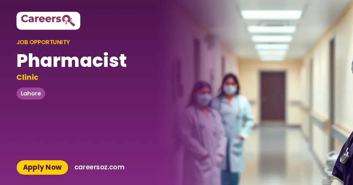 Pharmacist – Clinic