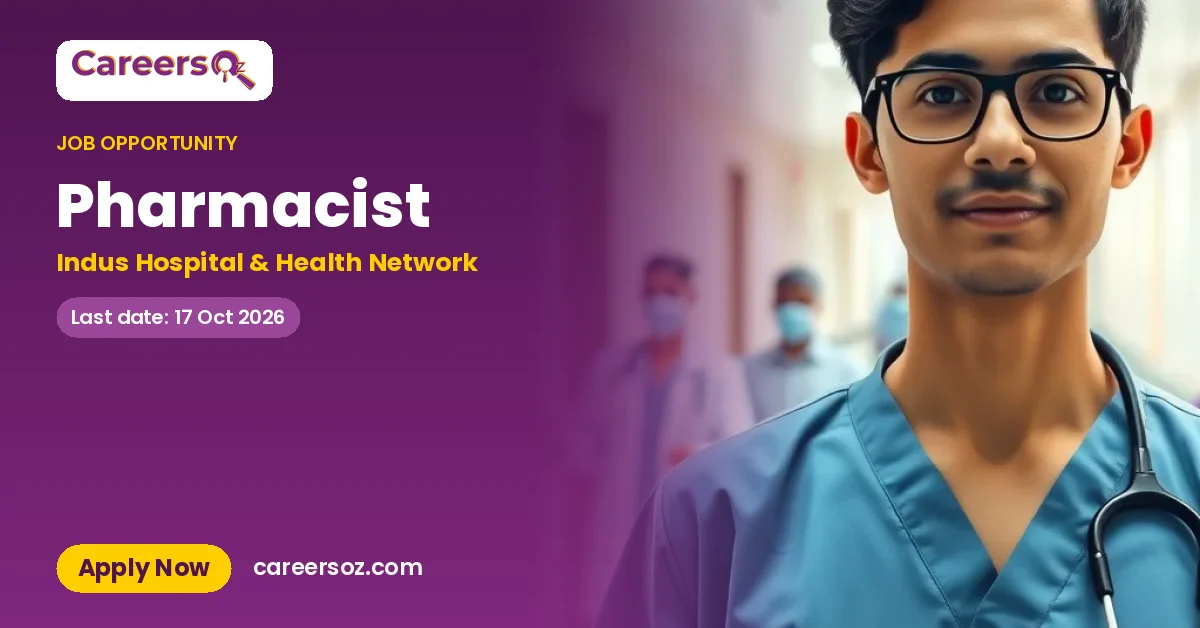 Pharmacist – Indus Hospital & Health Network