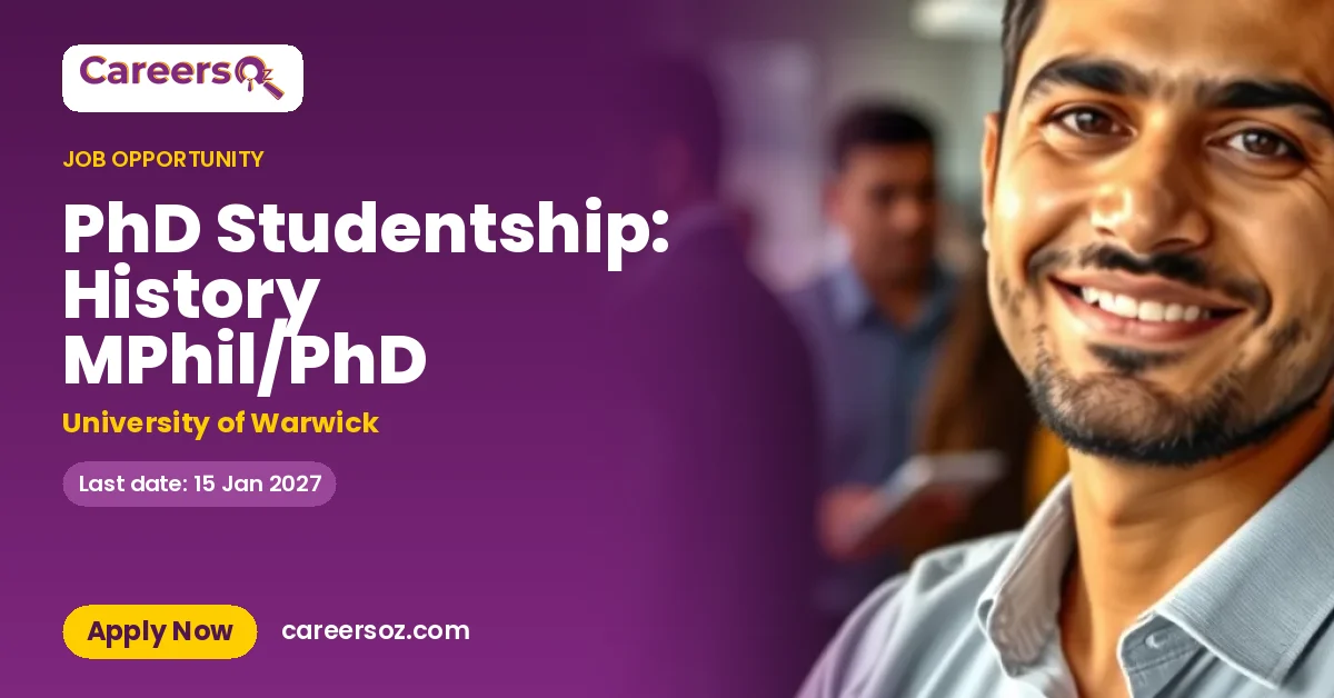 PhD Studentship: History MPhil/PhD – University of Warwick